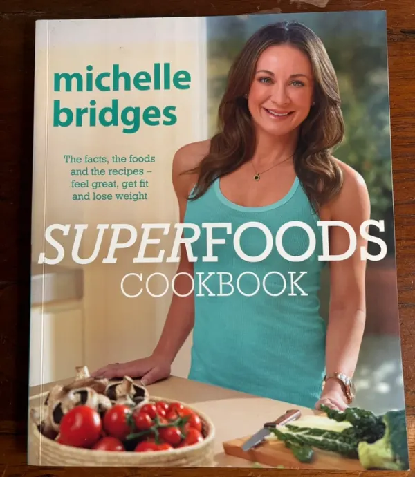Superfoods Cookbook - Michelle Bridges