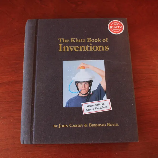 Klutz: the Klutz Book of Inventions by John Cassidy (Novelty book, 2010)