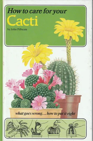 How to care for your cacti book