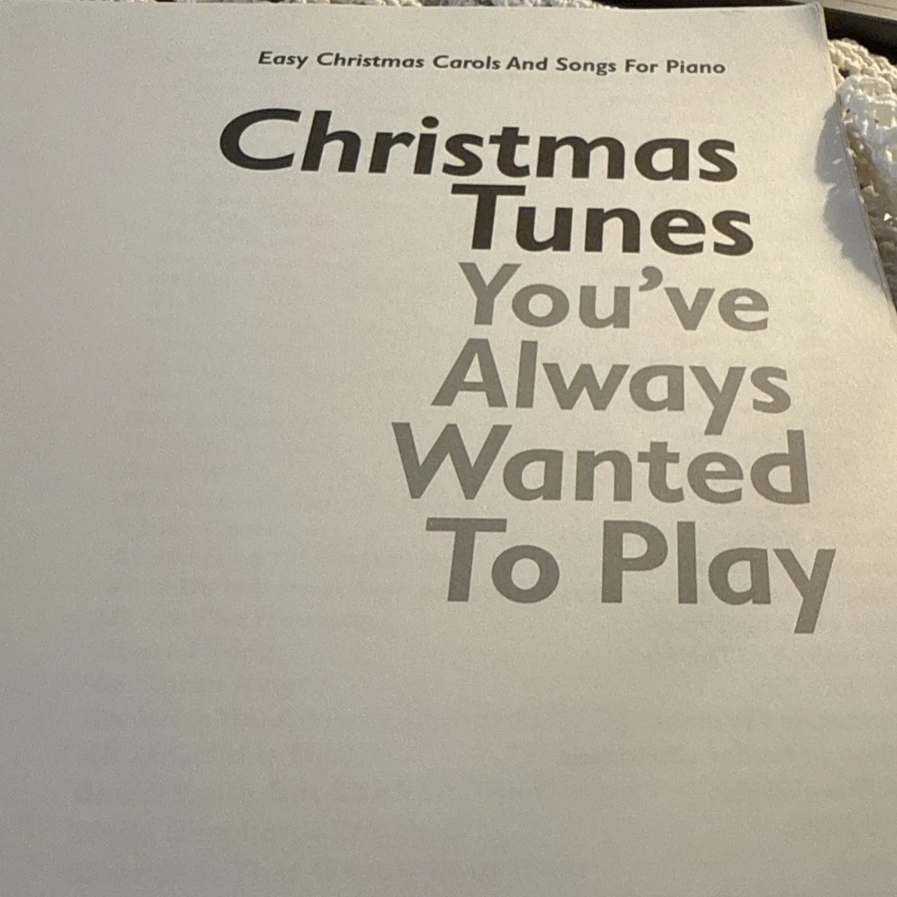 Christmas Tunes You’ve Always Wanted To Play Spiral Bound 1999 – photo 6