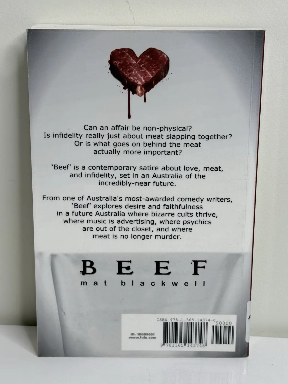 Beef: A Novel by Mat Blackwell (2016, Trade Paperback) Lulu Press – photo 3