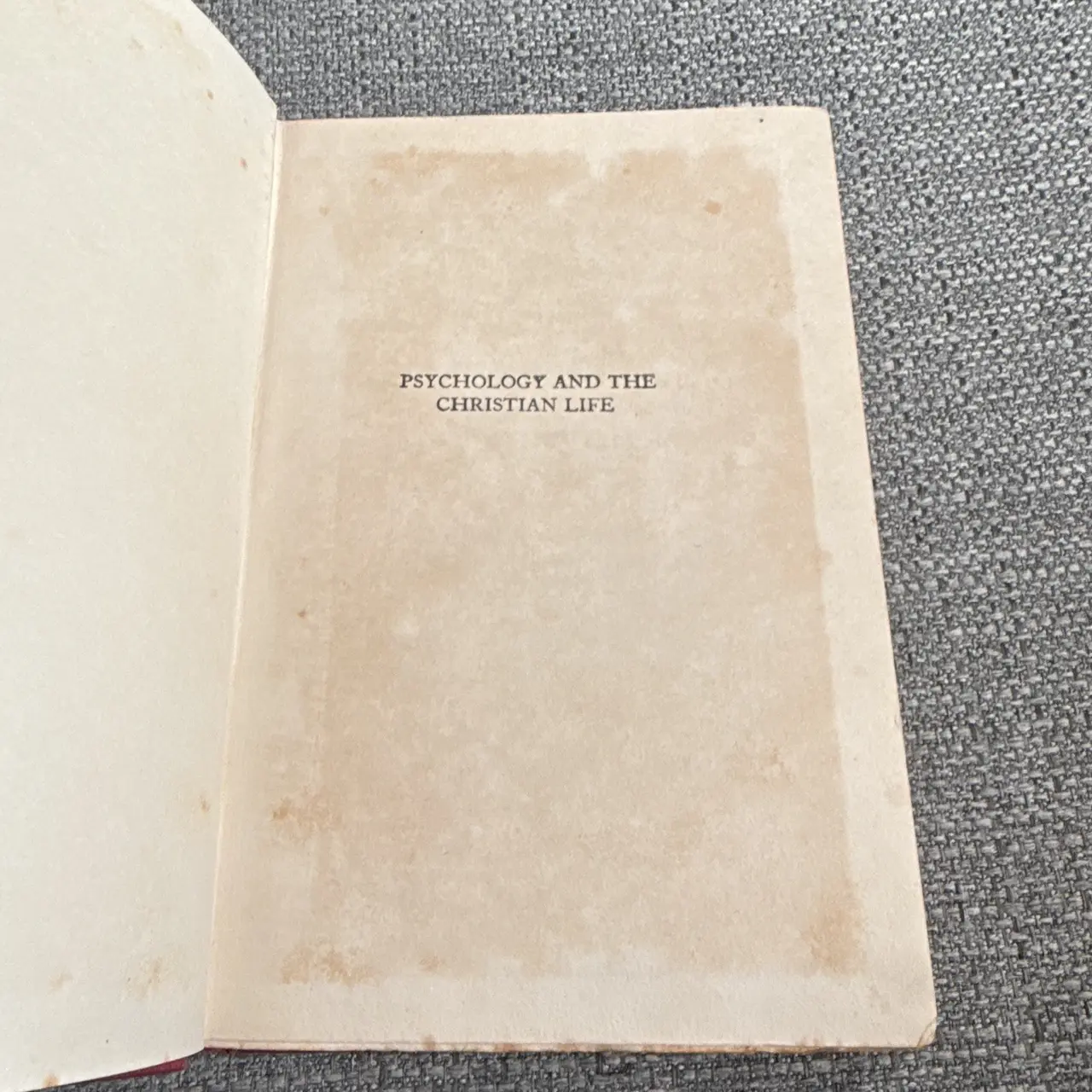 T. W. Pym Psychology and the Christian Life 1928 Hardcover – photo 4
