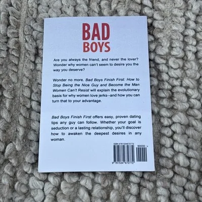 Bad Boys Finish First Rare Book How To Stop Being Nice Guy PB 2019 D.Mann – photo 2