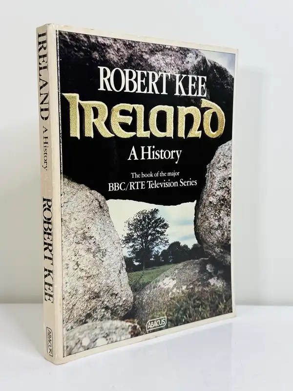 Robert Kee Ireland: A History Abacus Paperback BBC/RTE Television Series