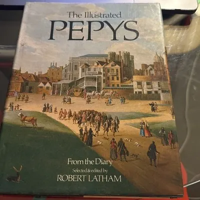 The Illustrated Pepys Extracts from the Diary Robert Latham 1978 Book HC