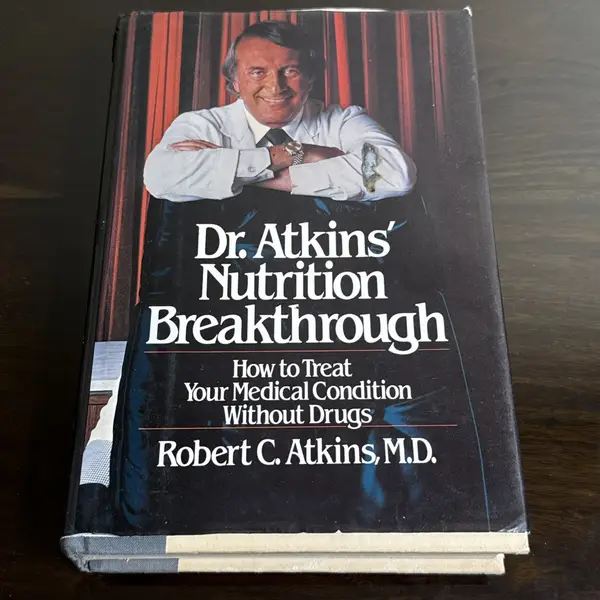 Dr. Atkins Nutrition Breakthrough Hardcover Vintage 1981 Edition Treat Condition