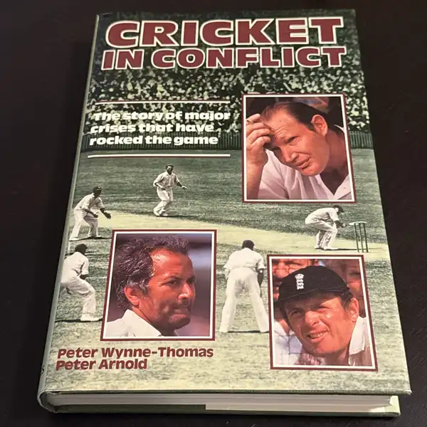 Cricket in Conflict by Peter Wynne Thomas, Peter Arnold HC Book Sports