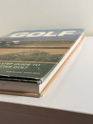 Golf: Step-by-Step Guide to Playing Better Golf Rob Bluck & Tessa Paul 2010 – photo 2