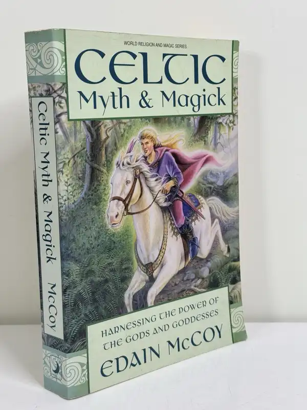 Edain McCoy Celtic Myth & Magick: Harness the Power of Gods (2002 PB, 464p)