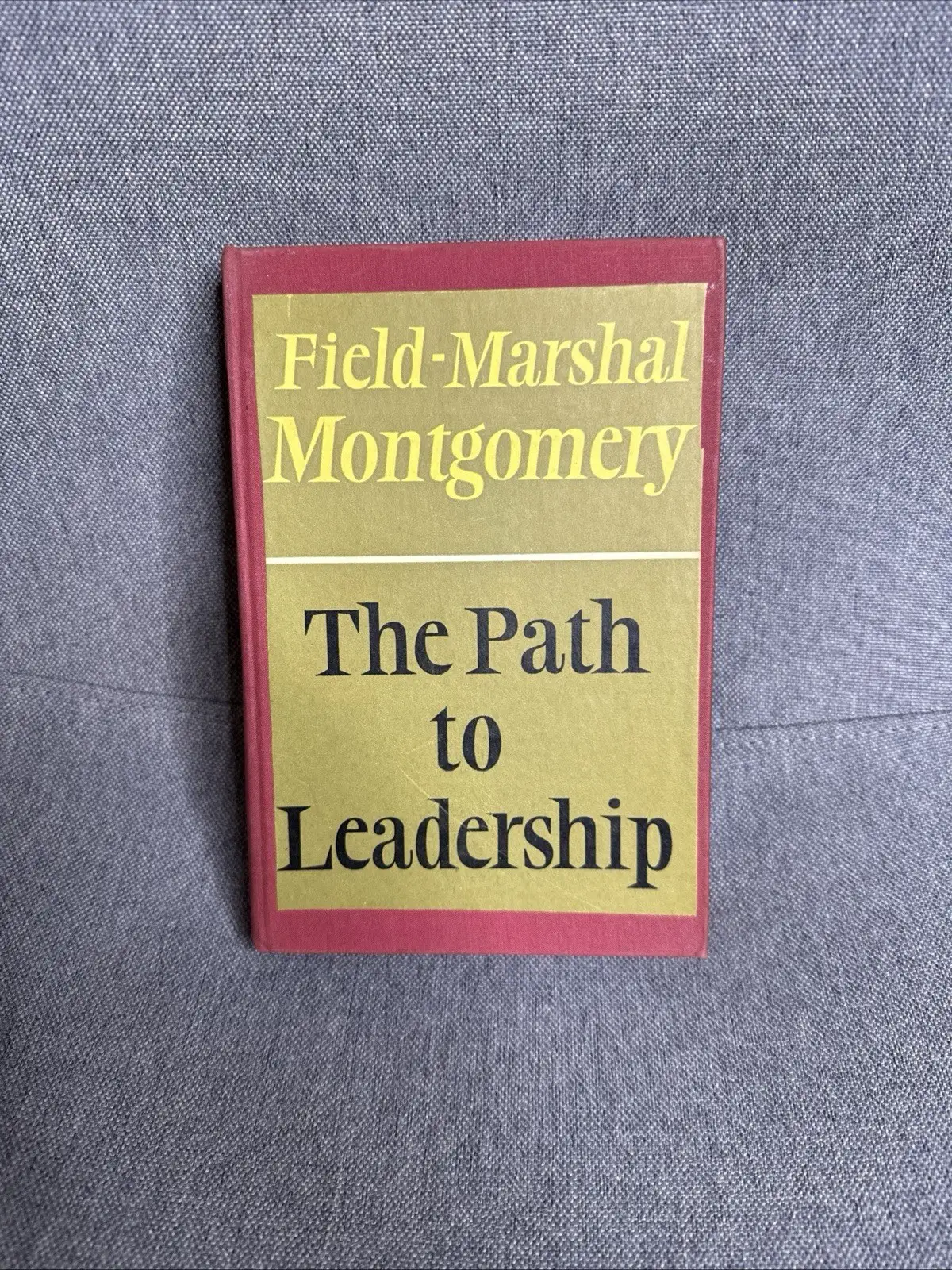 The Path to Leadership Field Marshall Montgomery & Inside Europe John Gunther HC – photo 2