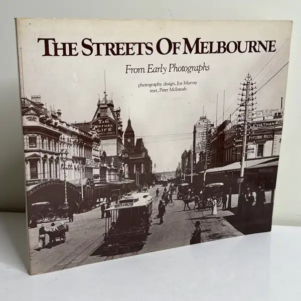The Streets of Melbourne from Early Photographs Paperback Collectible