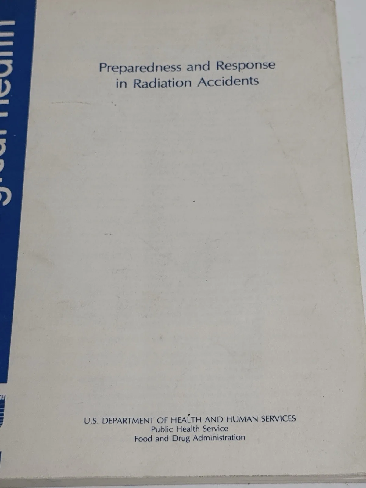 Bernard Shleien Preparedness & Response in Radiation Accidents PB 1983 HHS – photo 2