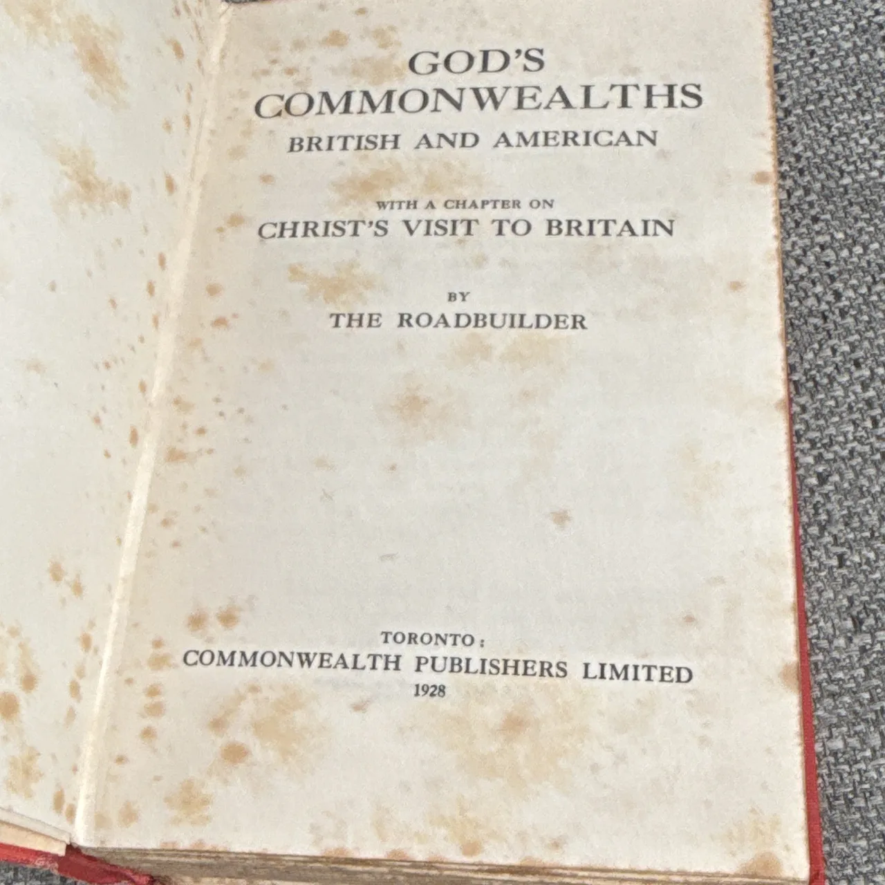 The Roadbuilder God's Commonwealths: British and American (Hardcover, 1928) – photo 6