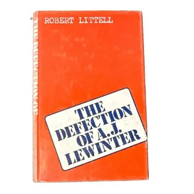 Robert Littell The Defection of A.J. Lewinter Hardcover Readers Union B/C 1974