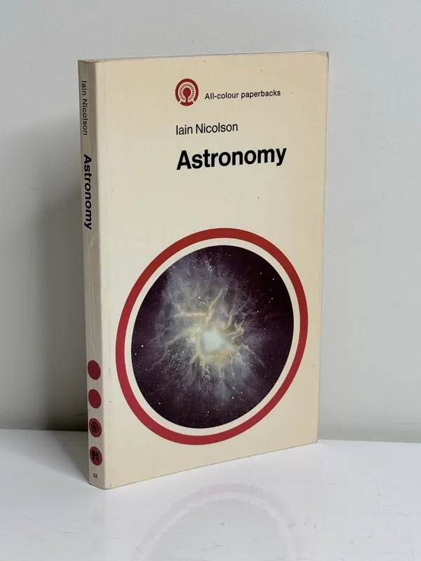 Iain Nicolson Astronomy (All-colour Paperbacks) Illustrated Paperback