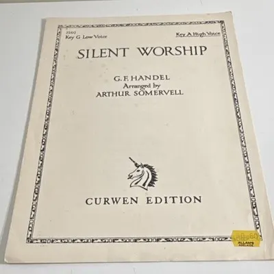 Curwen Silent Worship G.F. Handel Arr. Arthur Somervell Sheet Music 1928