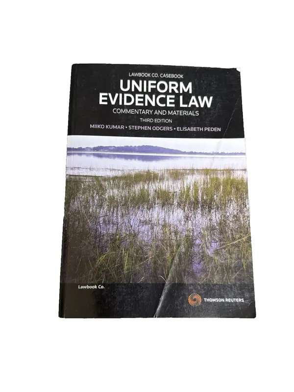 Uniform Evidence Law Commentary And Materials Third Edition PB Law book Co. Case