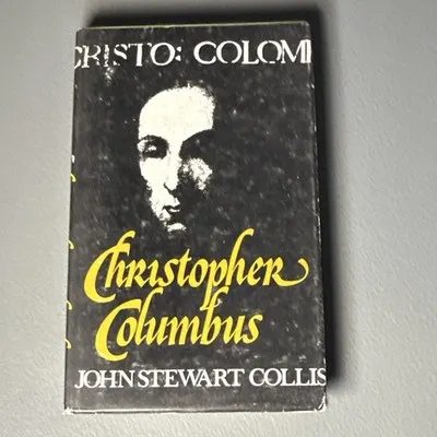 Christopher Columbus by John Stewart Collis Readers Union HC DJ 1976 Book Club