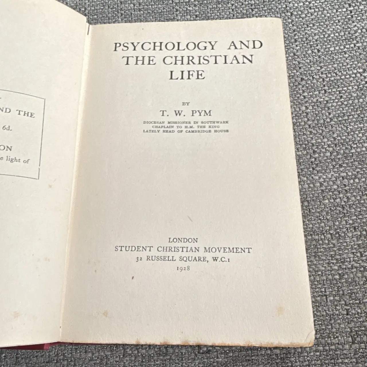 T. W. Pym Psychology and the Christian Life 1928 Hardcover – photo 5