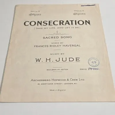 Consecration Take My Life Let It Be Sheet Music Piano Voice Solo 1909 antique