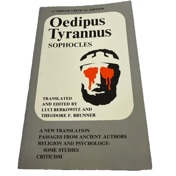 Oedipus Tyrannus: A Norton Critical Edition by Sophocles 9780393098747