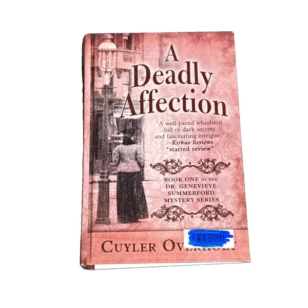 Deadly Affection by Cuyler Overholt (2017, Hardcover) Large Print Edition
