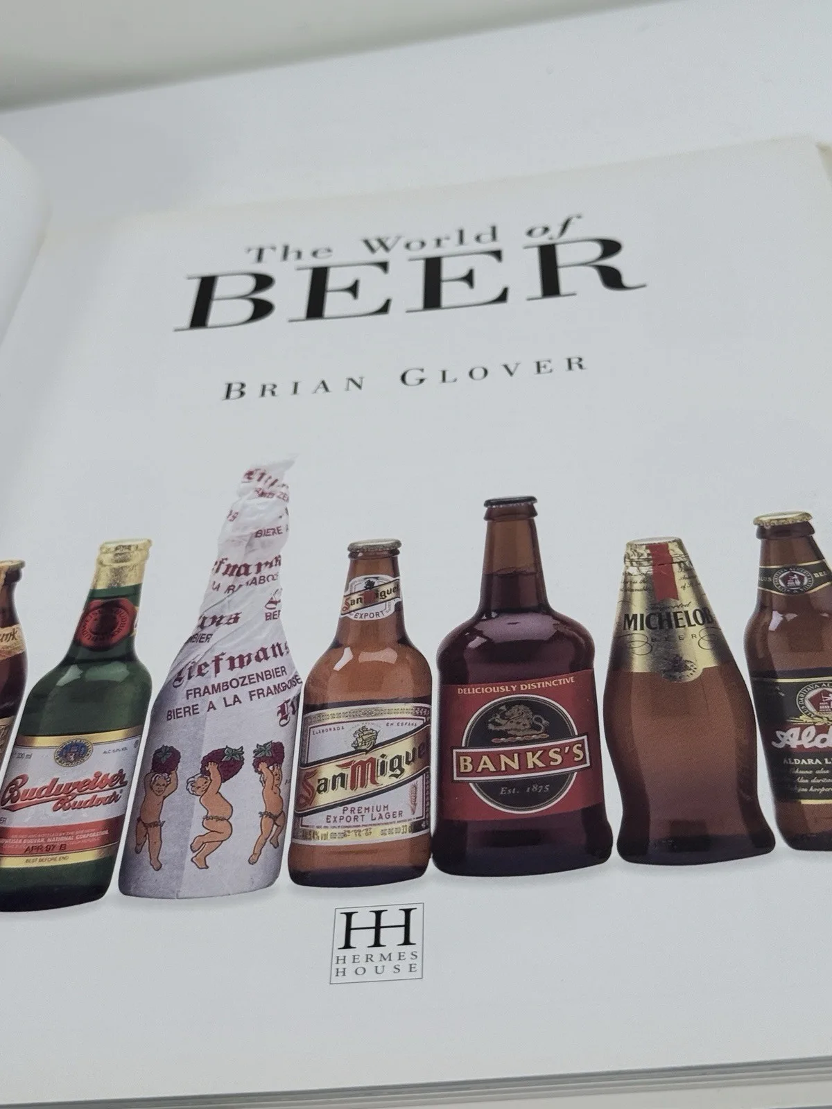 Brian Glover The World of Beer (Hermes House 1999) Illustrated Hardcover – photo 4
