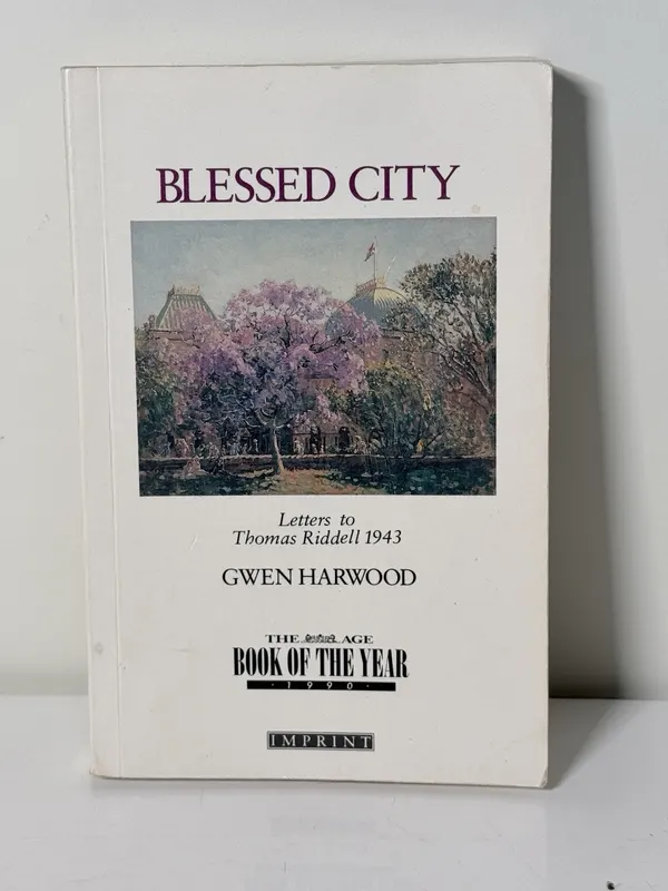 Gwen Harwood Blessed City Letters to Thomas Riddell 1943 Paperback