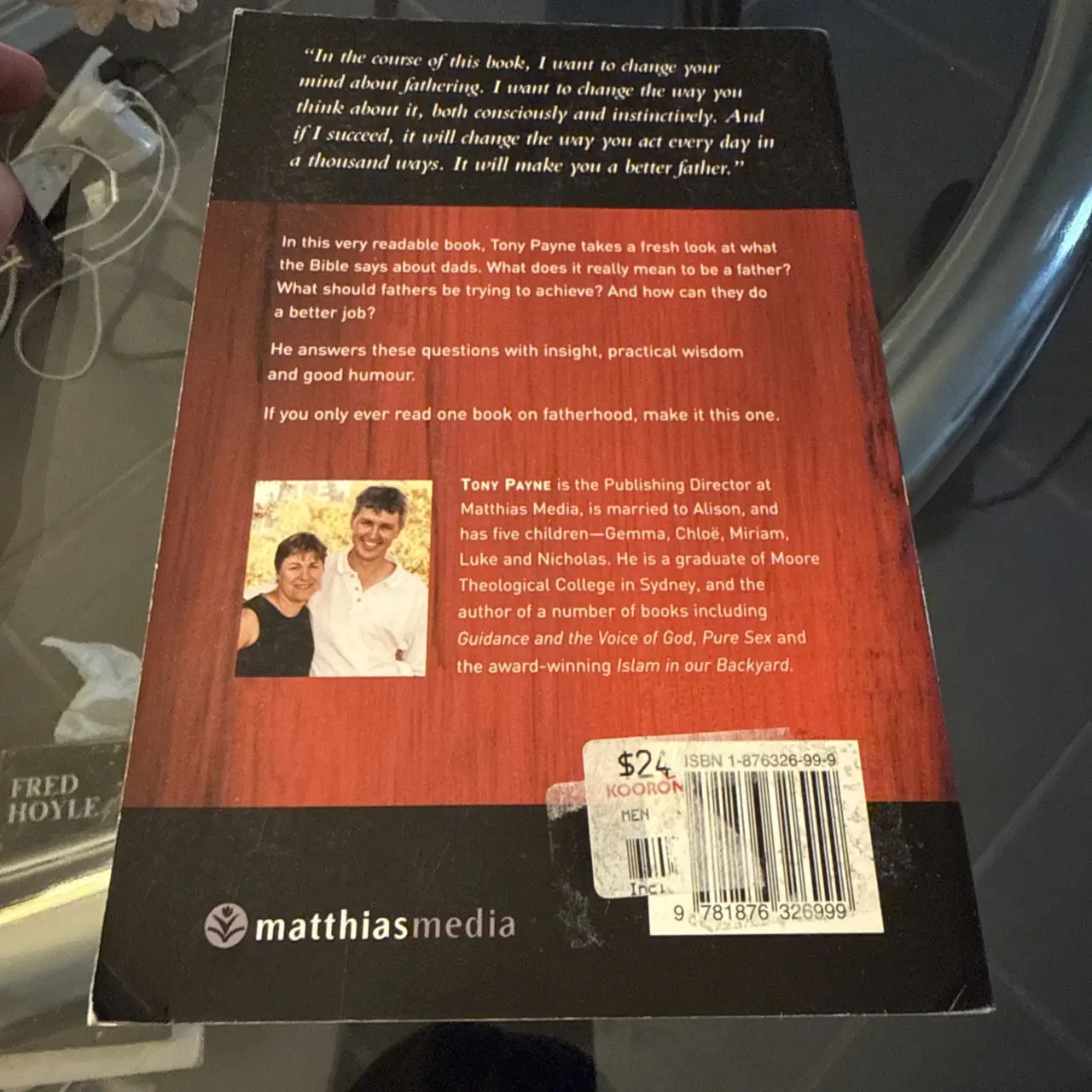 Fatherhood: What it is and What it's for by Tony Payne (Paperback, 2004) – photo 2