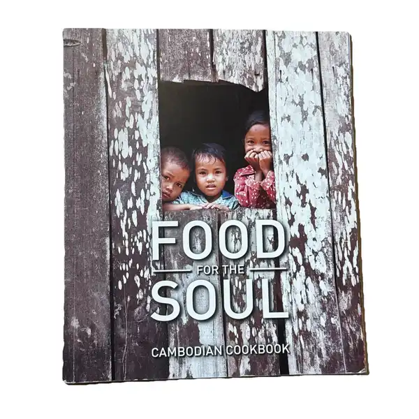 Food For The Soul - Cambodian Cookbook (Paperback) Private Listing