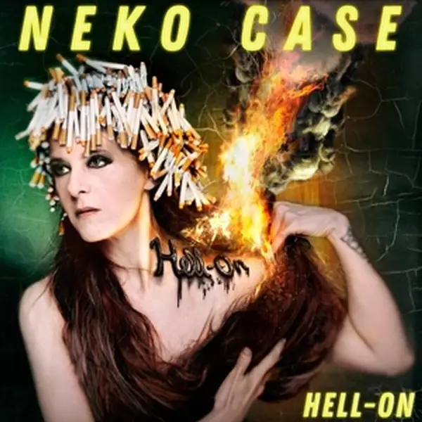 Neko Case – Hell-On