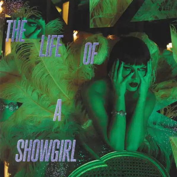 Taylor Swift – The Life Of A Showgirl (It's A Rapturous Edition)