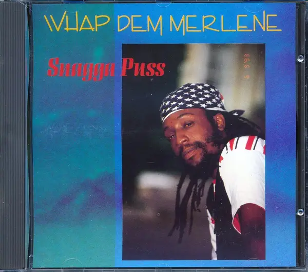 Snagga Puss Whap Dem Marlene