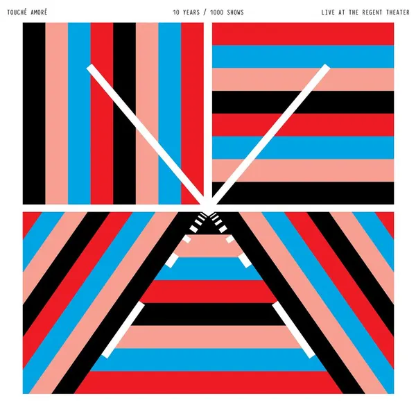 Touche Amore - 10 Years / 1000 Shows