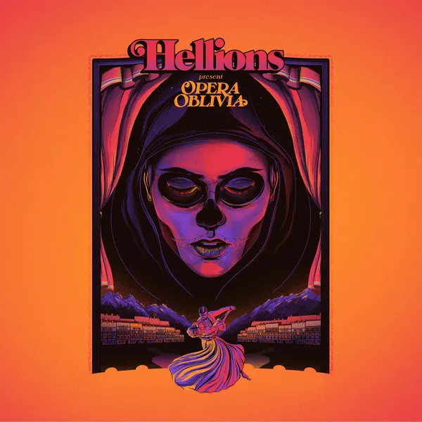 Hellions ‎– Opera Oblivia