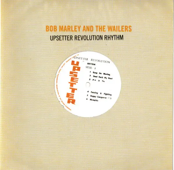 Bob Marley & The Wailers Upsetter Revolution Rhythm