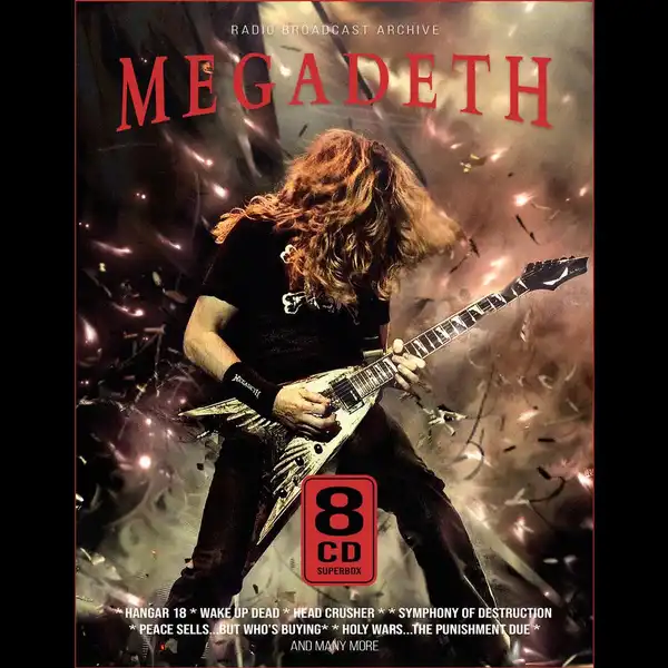 Megadeth - Radio Broadcast Archive