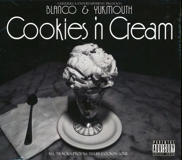 Blanco & Yukmouth – Cookies 'n Cream