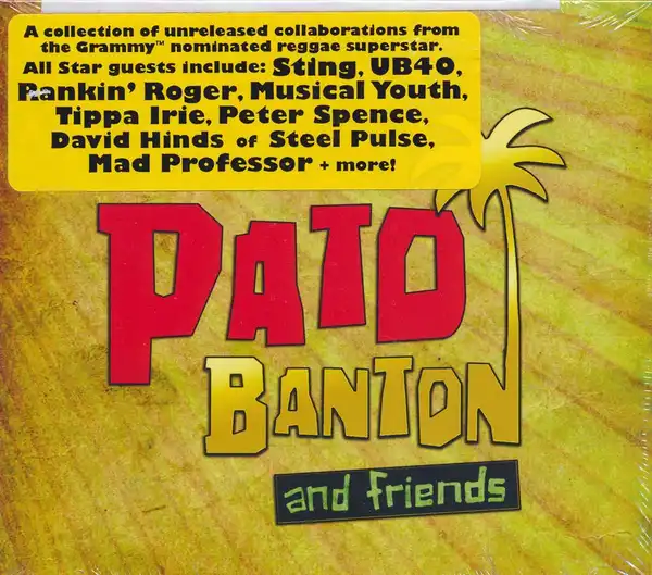 Pato Banton & Friends (With Sting, UB40, Musical Youth, Mad Professor, Etc.)