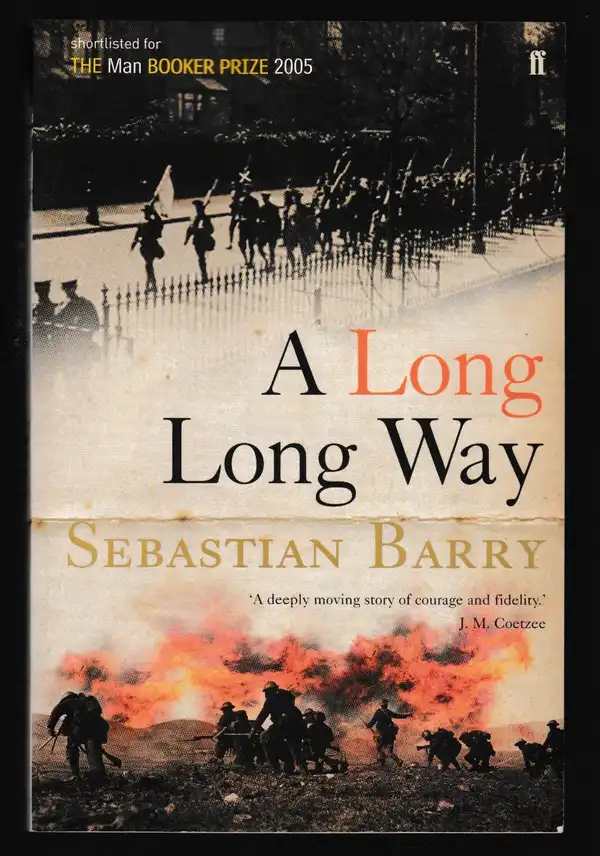 A Long Long Way by Sebastian Barry. Ref: B6414