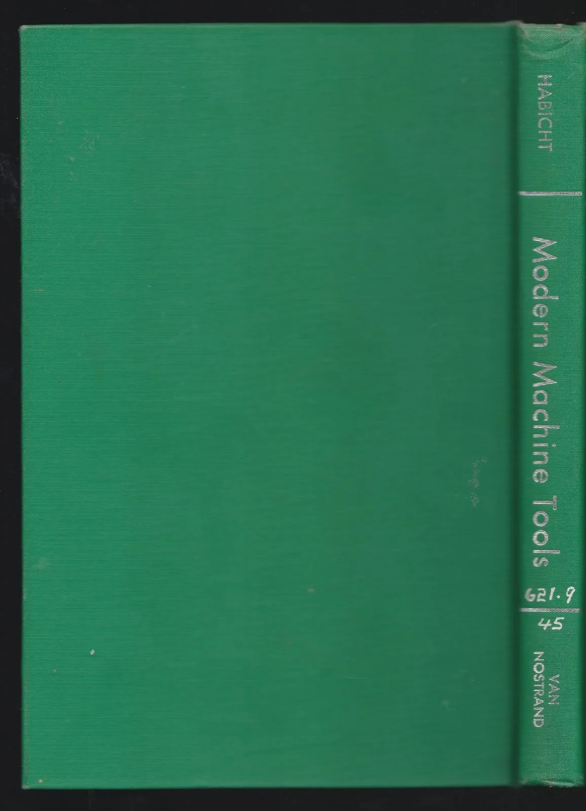 Modern Machine Tools by Frank H. Habicht. Ref: B6401 – photo 3