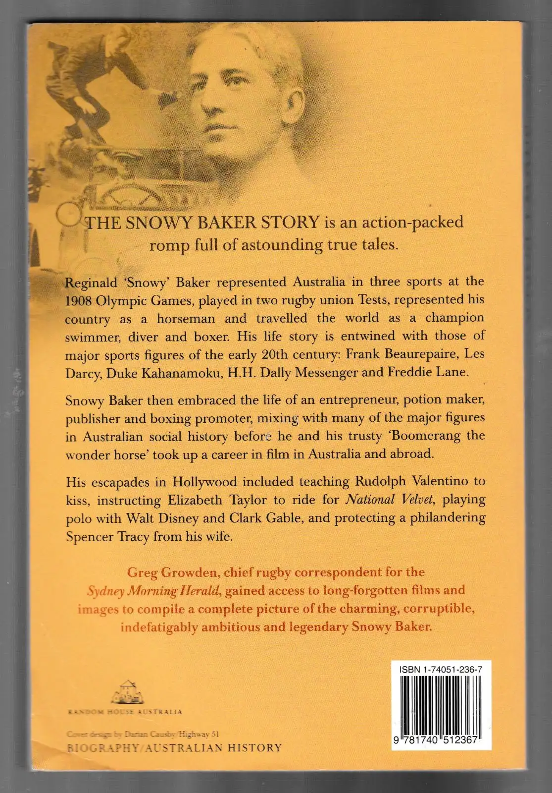 The Snowy Baker Story by Greg Growden. Ref: B6419 – photo 3