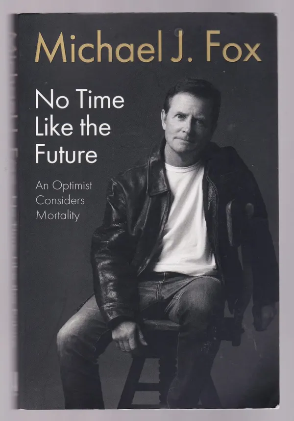 Michael J. Fox - No Time Like The Future. Ref: B6416