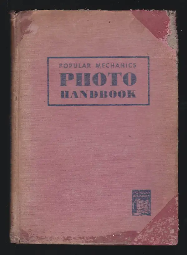 Popular Mechanics Photo Handbook. 1948 Edition. Ref: B6402