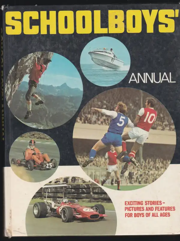 Schoolboys Annual 1970 Edited by Mae Broadley. Ref: B6403