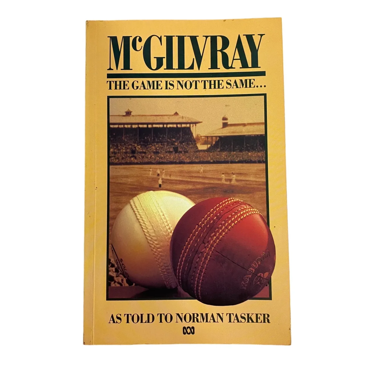 VTG 80s McGilvray The Game Is Not The Same Paperback Book ABC Radio Cricket 1986 — photo 8