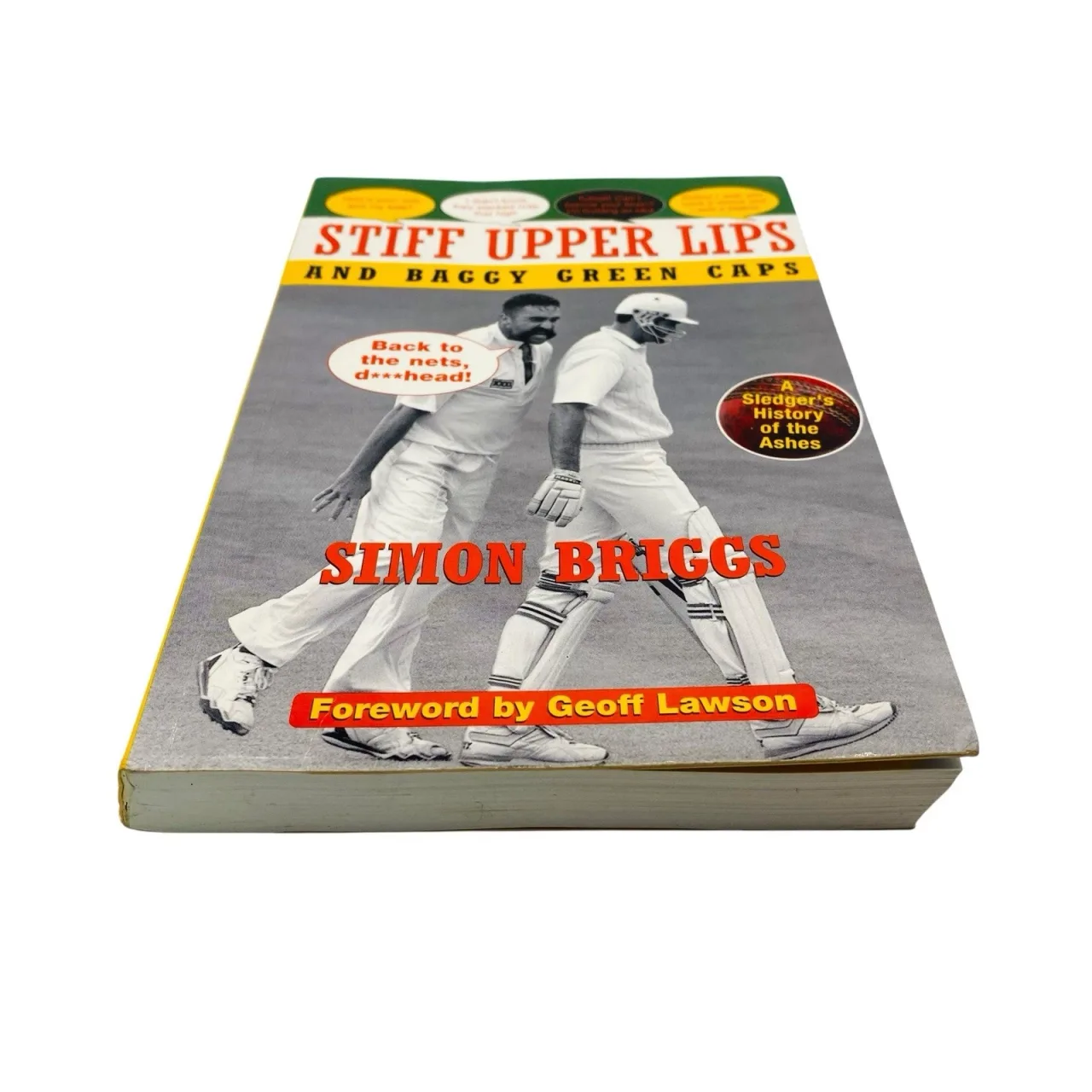 Stiff Upper Lips & Baggy Green Caps Simon Briggs Ashes Cricket Sledging PB Book — photo 4