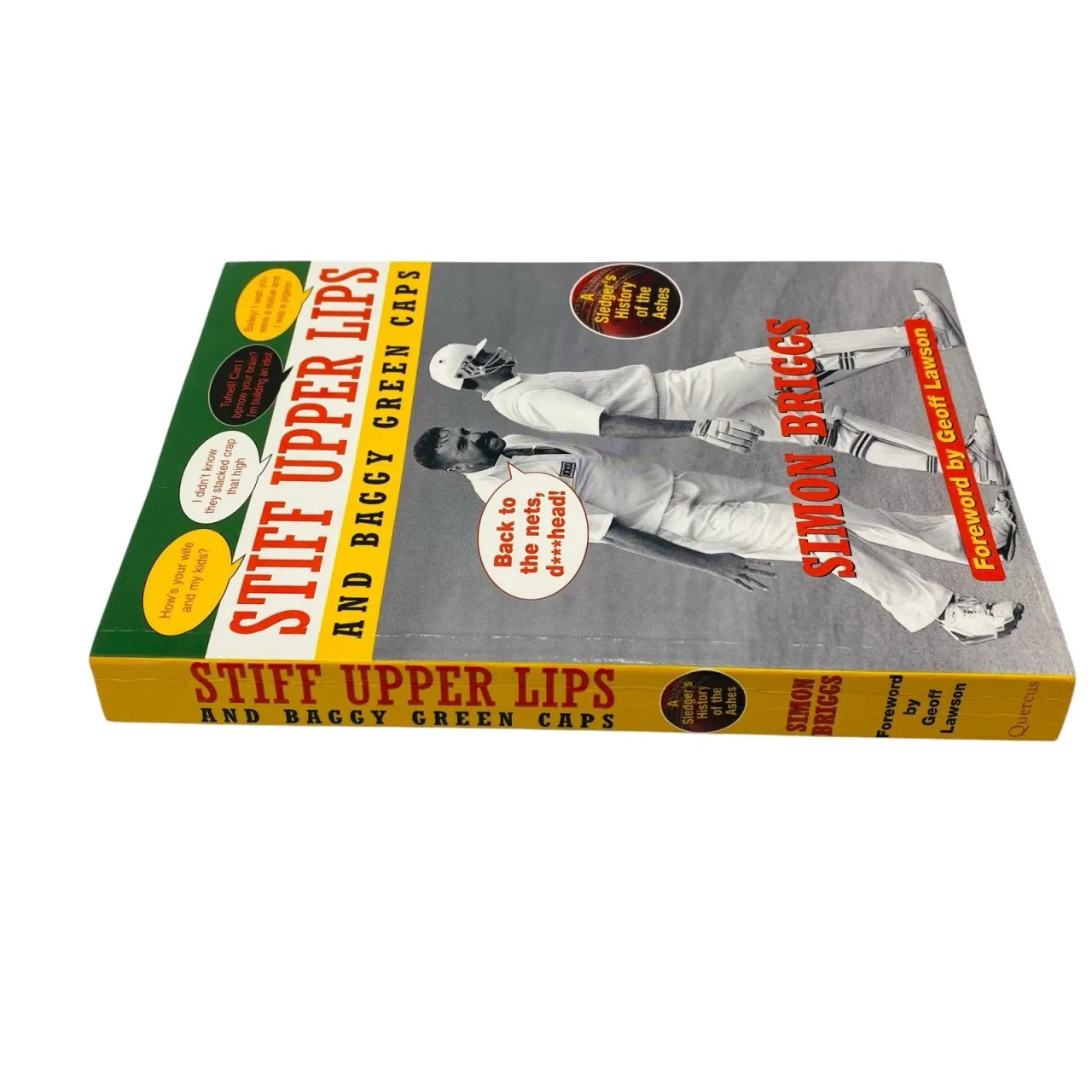 Stiff Upper Lips & Baggy Green Caps Simon Briggs Ashes Cricket Sledging PB Book — photo 3