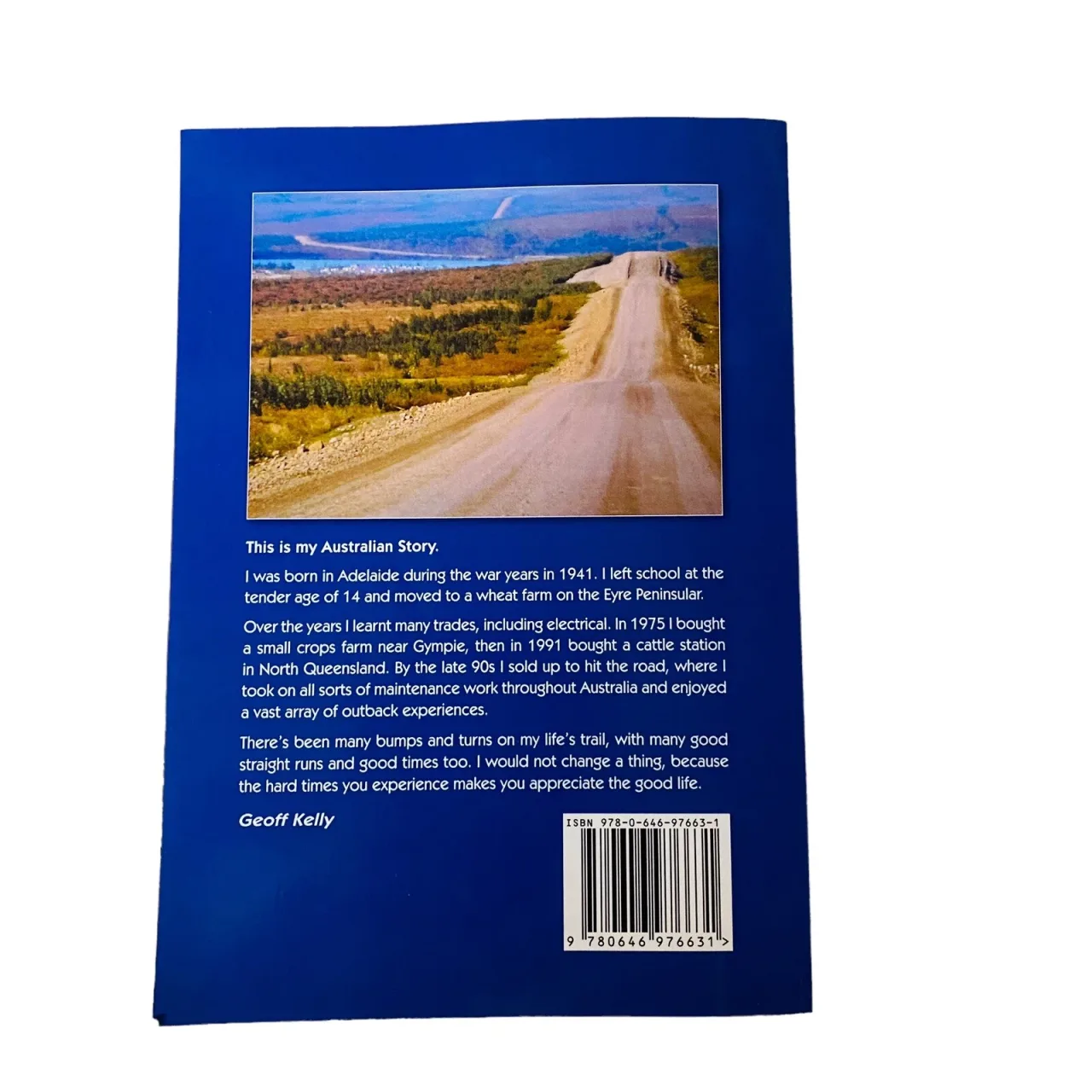 Lifes Long Road Geoff Kelly Signed Paperback Book 2017 First Edition Outback His — photo 2