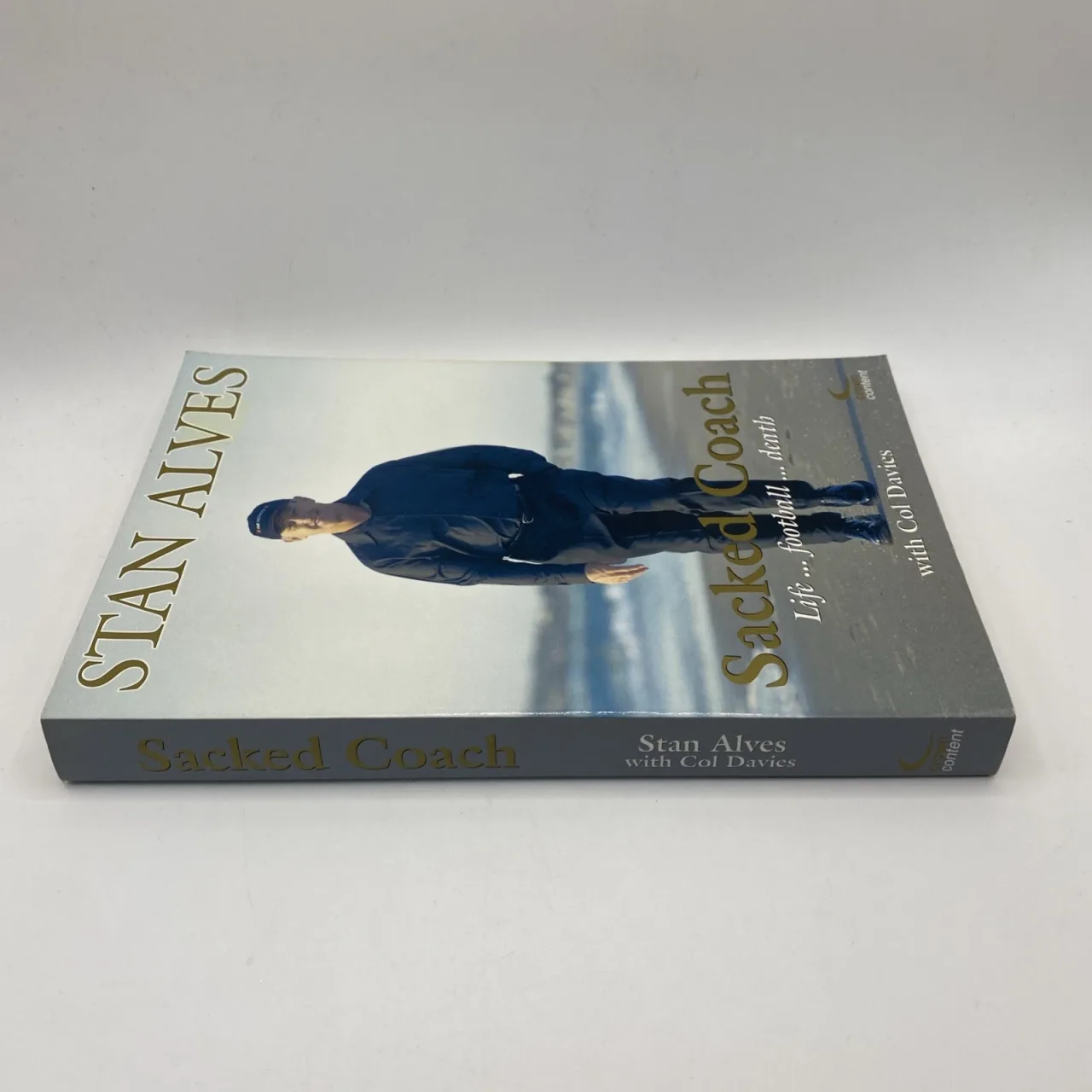 Sacked Coach: Life, Football, Death by Stan Alves Col Davies AFL St Kilda Book — photo 6